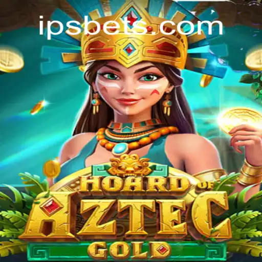 Discover the Excitement of HoardofAztecgold on IPSBET.com Platform