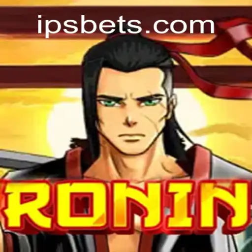 Exploring the Thrilling World of Ronin on IPSBET.com Platform